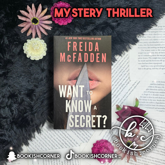Want To Know A Secret By Freida Mcfadden