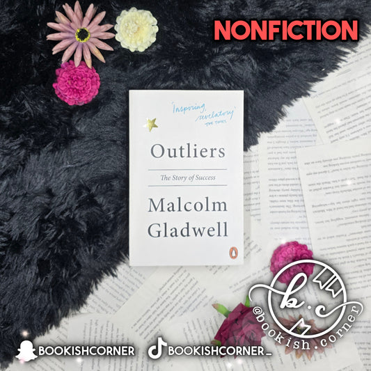 Outliers By Malcolm Gladwell