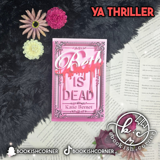 Beth Is Dead By Katie Bernet