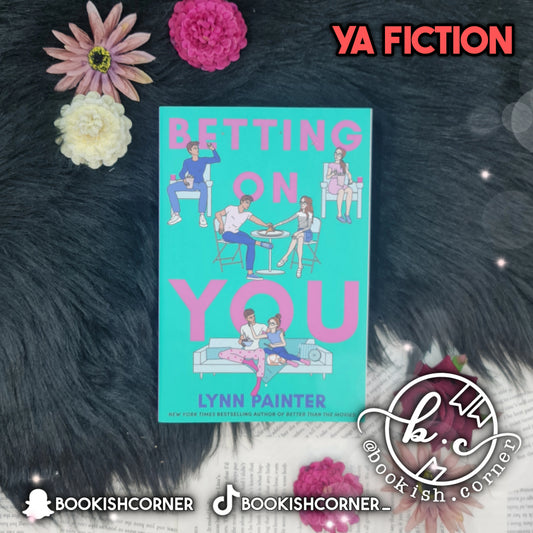 Betting On You By Lynn Painter