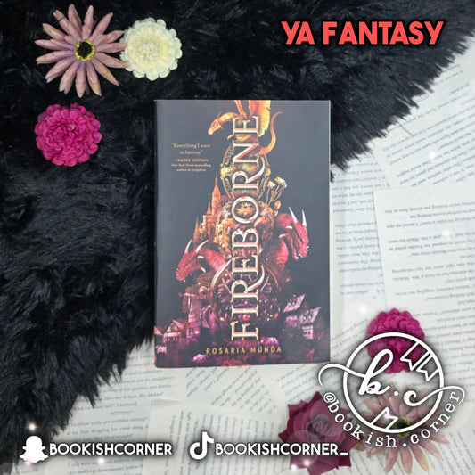 Fireborne By Rosaria Munda