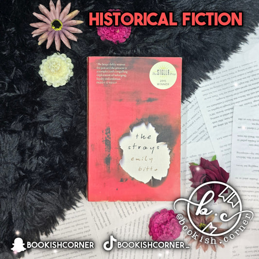 The Strays by Emily Bitto