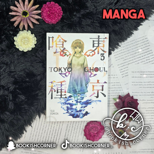 Tokyo Ghoul vol 3 By Sui Ishida