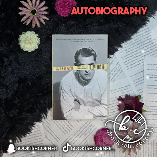 My Last Sigh By Luis Bunuel