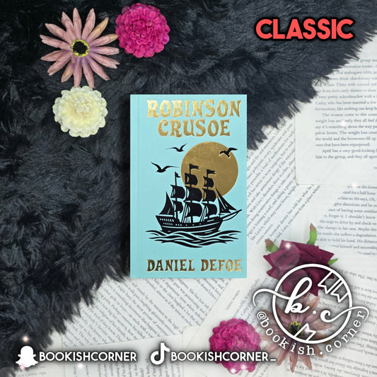 Robinson Crusoe By Daniel Defoe