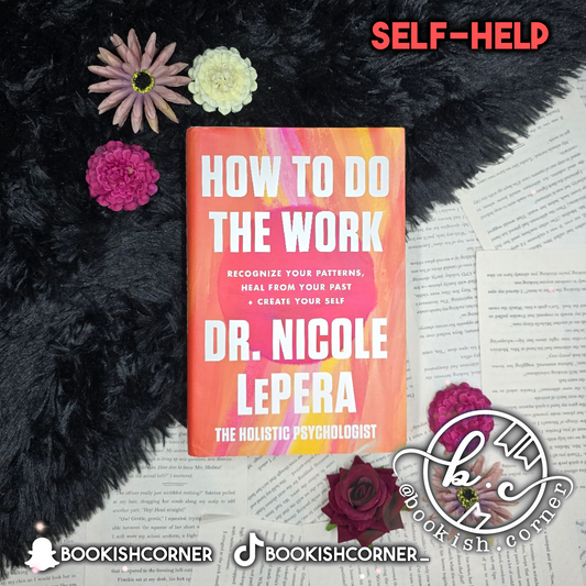 How to Do the Work By Nicole LePera