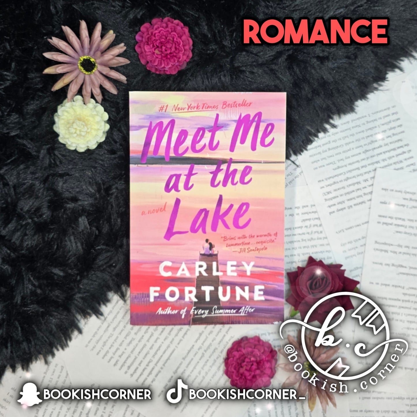 Meet Me at the Lake By Carley Fortune