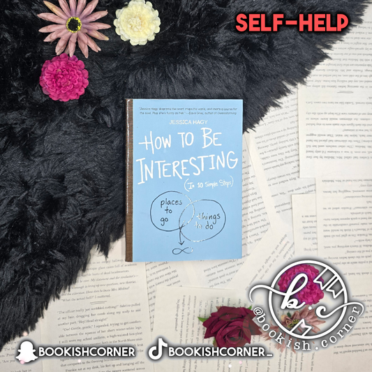 How to Be Interesting By Jessica Hagy