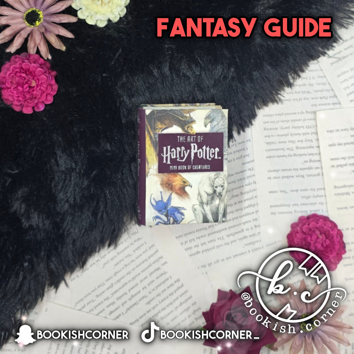 The Art of Harry Potter : Mini Book of Creatures
