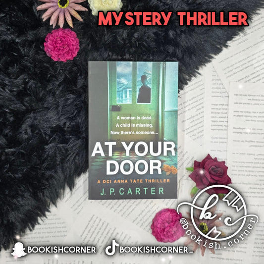 At Your Door By J P Carter