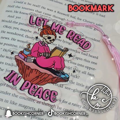 Let Me Read In Peace (B) Bookmark