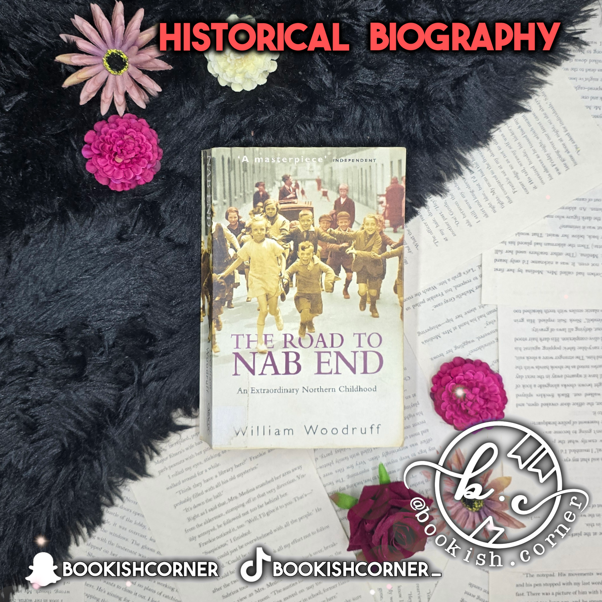 The Road to Nab End By William Woodruff