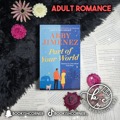 Part Of Your World (set) By Abby Jimenez
