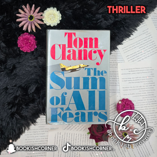 The Sum Of All Tears By Tom Clancy