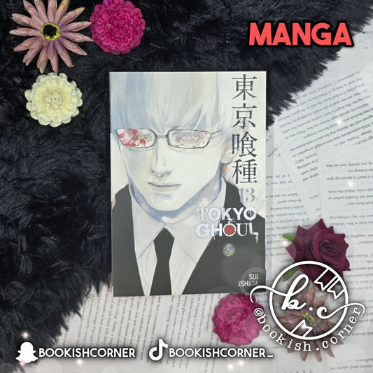 Tokyo Ghoul vol 13 By Sui Ishida