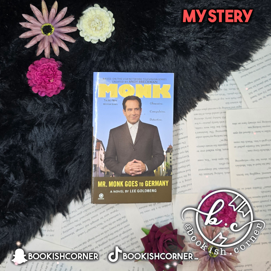 Mr Monk Goes to Germany By Lee Goldberg