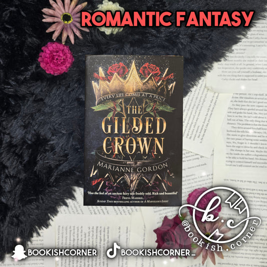 The Gilded Crown By Marianne Gordon