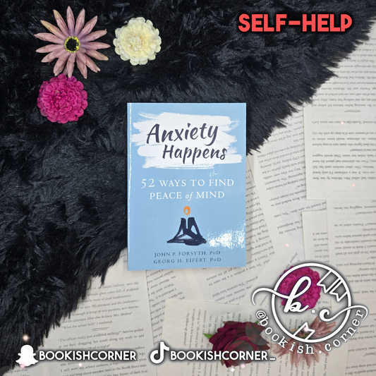 Anxiety Happens By John Forsyth