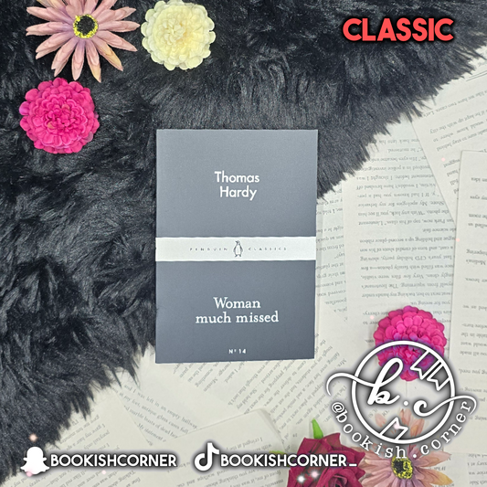 Woman Much Missed By Thomas Hardy