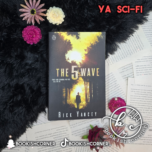 The 5th Wave By Rick Yancey