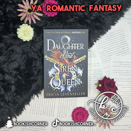 Daughter of the Siren Queen By Tricia Levenseller