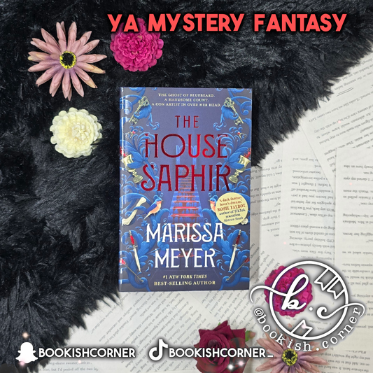 The House Saphir By Marissa Meyer