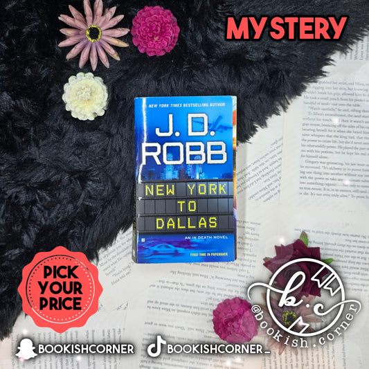 New York to Dallas By J.D. Robb
