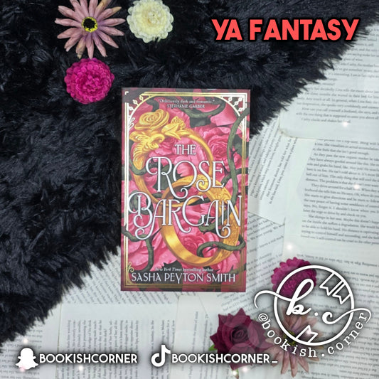 The Rose Bargain By Sasha Peyton Smith