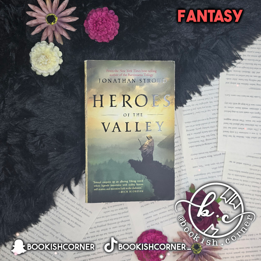 Heroes of the Valley By Jonathan Stroud