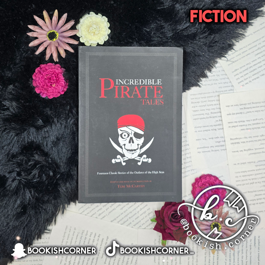 Incredible Pirate Tales By Tom McCarthy