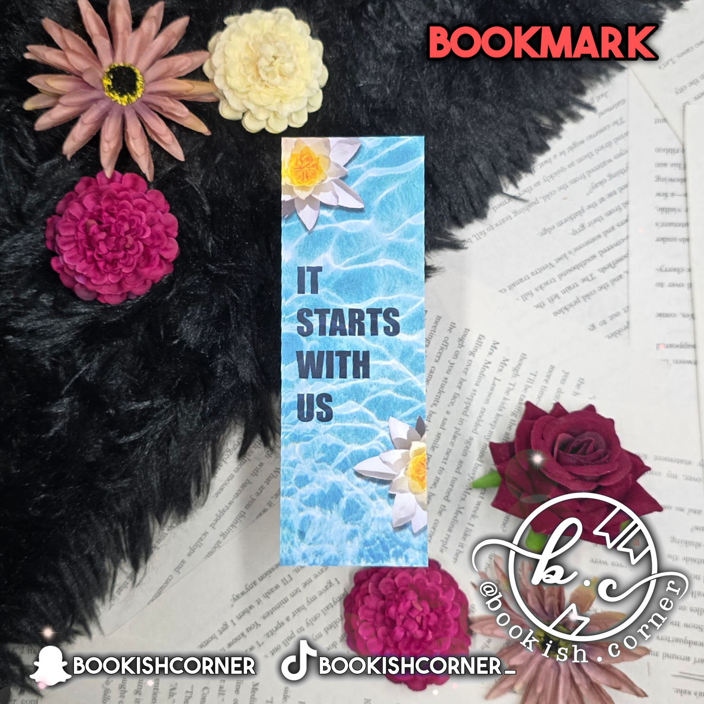 It Starts With Us Bookmark
