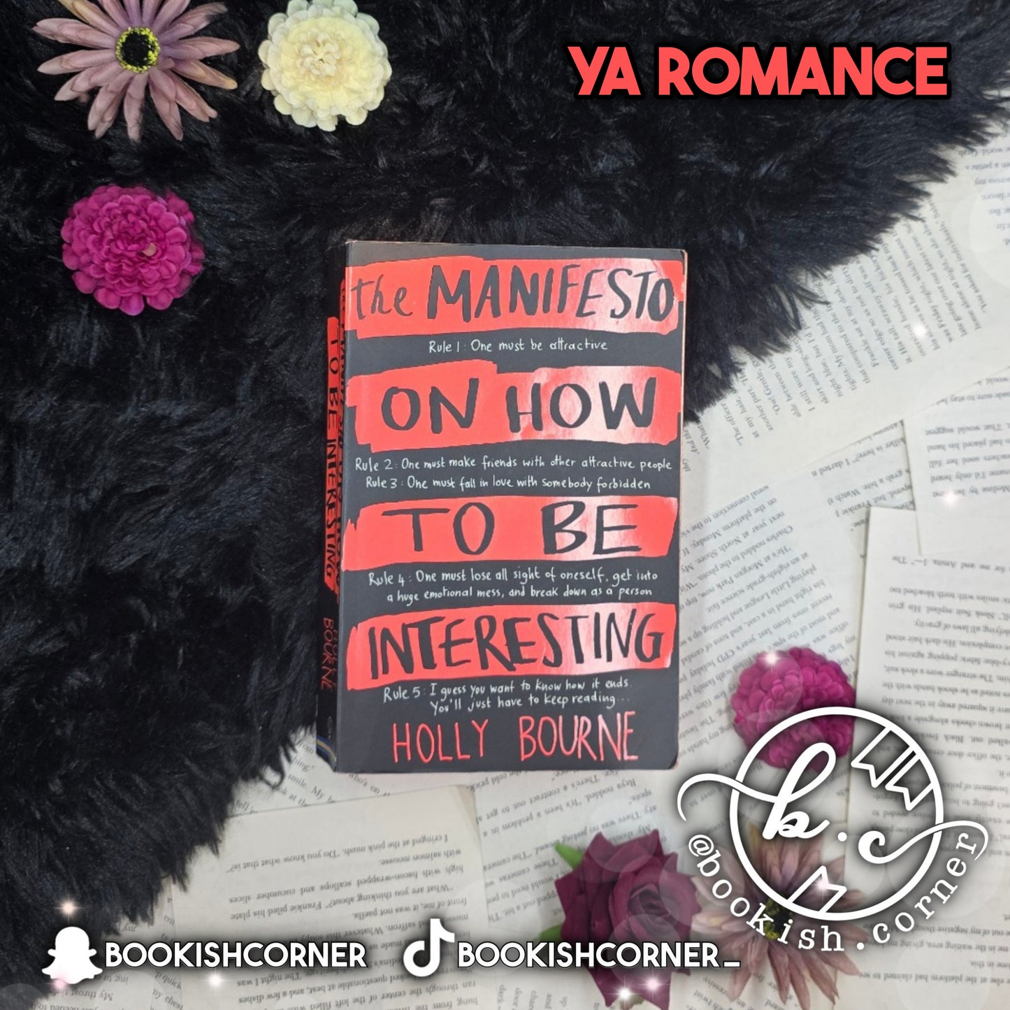 The Manifesto on How to Be Interesting By Holly Bourne