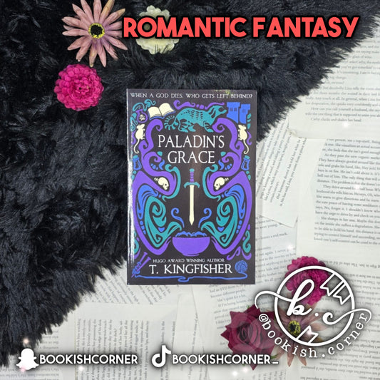 Paladin's Grace By T Kingfisher