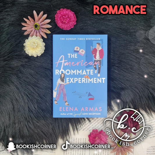 The American Roommate Experiment By Elena Armas