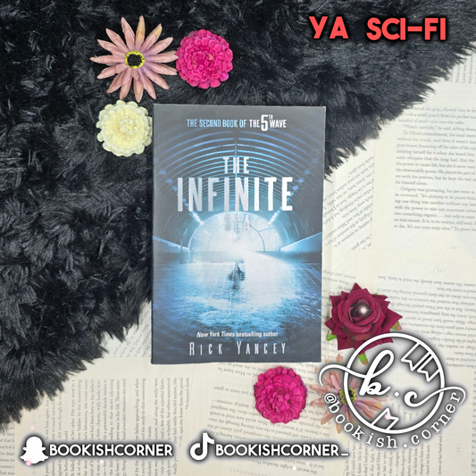 The Infinite Sea By Rick Yancey