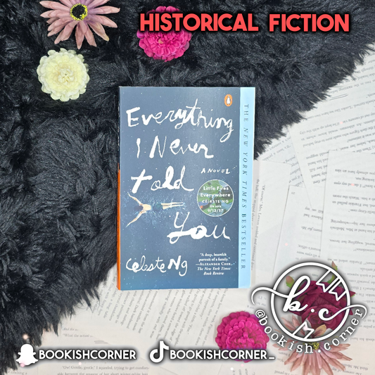 Everything I Never Told You By Celeste Ng