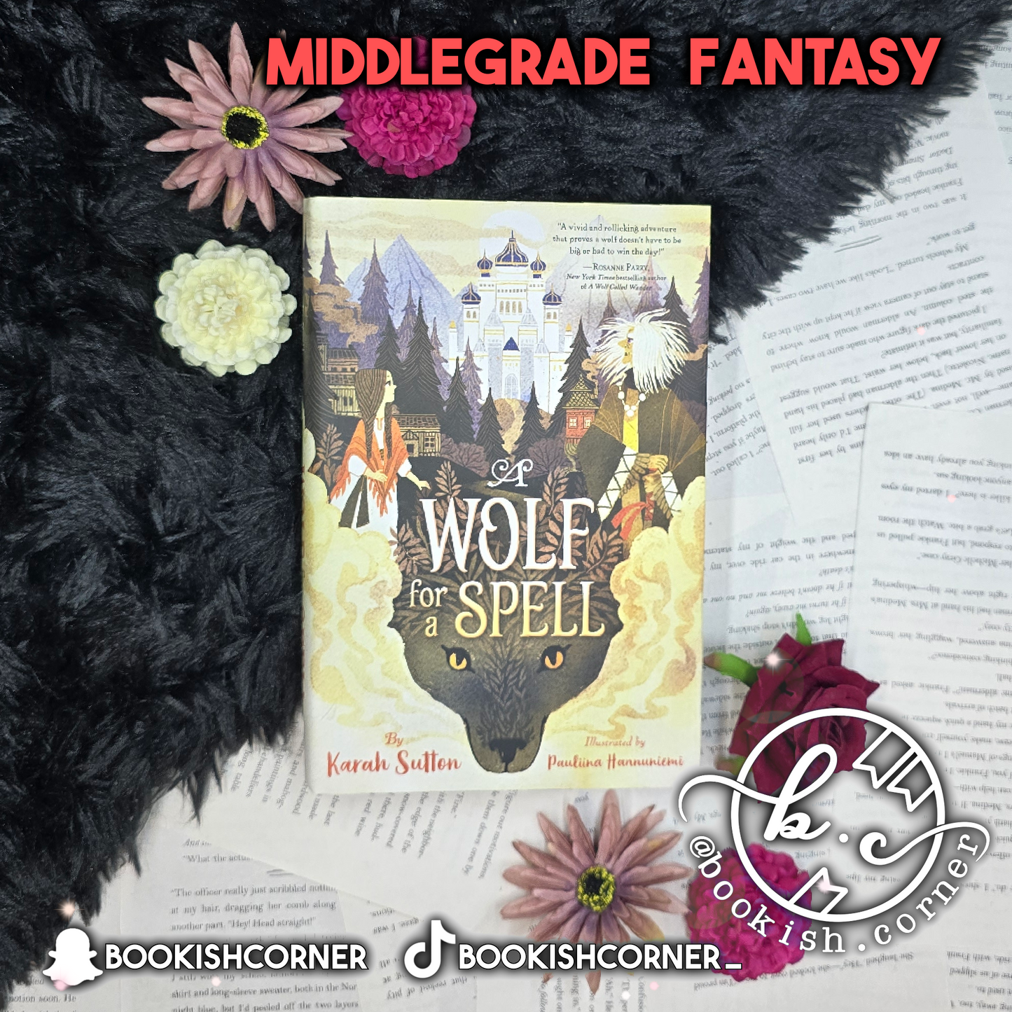 A Wolf for a Spel By Karah Sutton