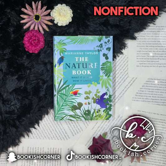 The Nature Book By Marianne Taylor