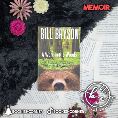 A Walk in the Woods By Bill Bryson