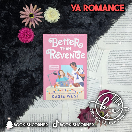 Better Than Revenge By Kasie West