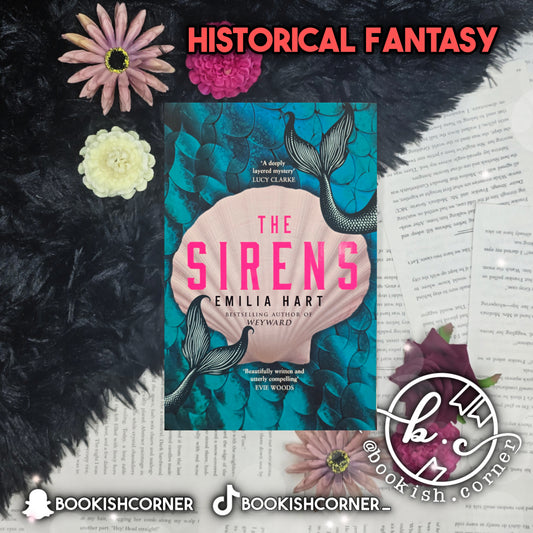 The Sirens By Emilia Hart