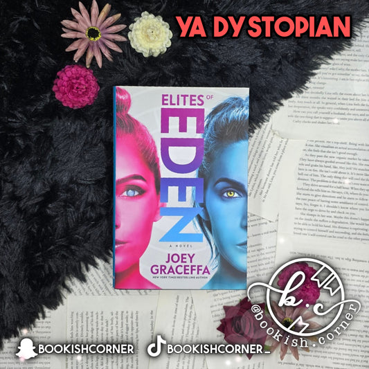 Elites Of Eden By Joey Graceffa