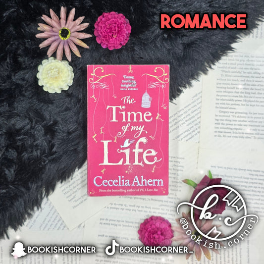 The Time of My Life By Cecelia Ahern