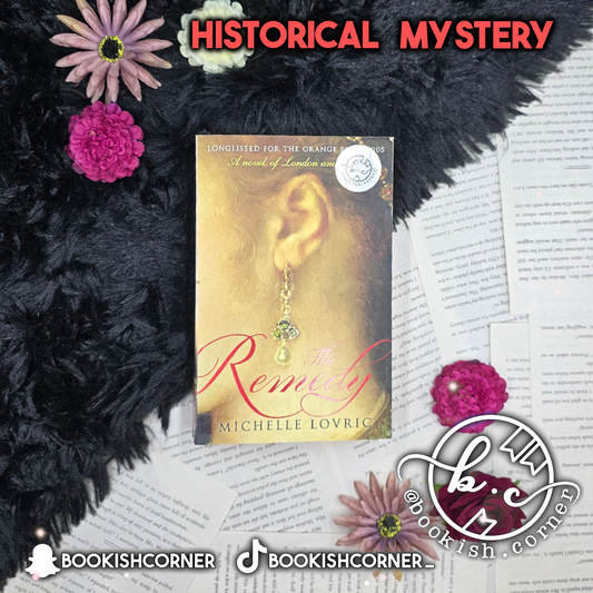 The Remedy By Michelle Lovric