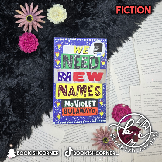 We Need New Names By NoViolet Bulawayo