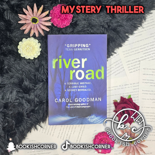 River Road By Carol Goodman