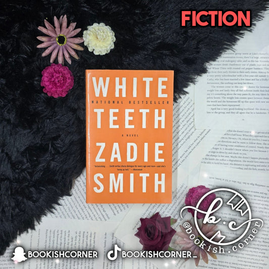 White Teeth By Zadie Smith