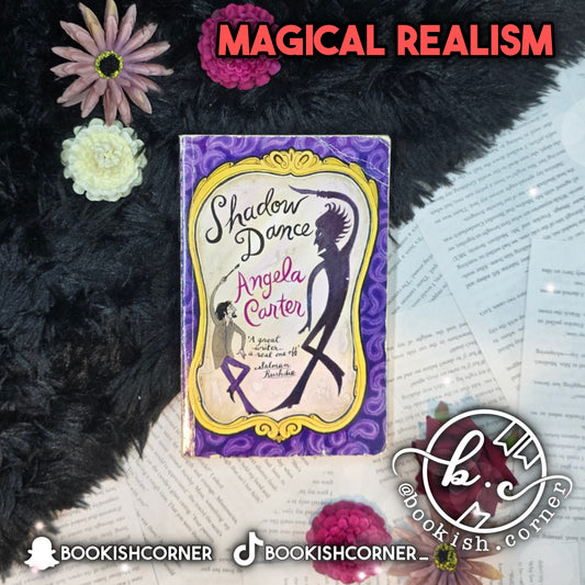 Shadow Dance By Angela Carter