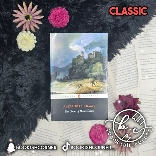 The Count of Monte Cristo By Alexandre Dumas