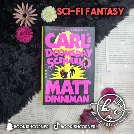 Carl's Doomsday Scenario By Matt Dinniman